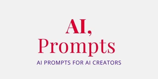Best Generative AI Prompts for AI Creators